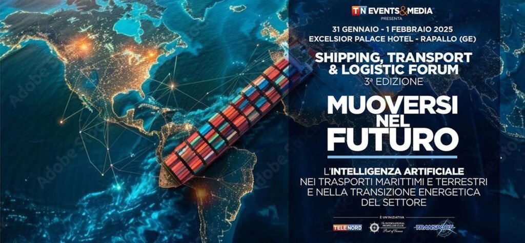 III Edizione “Shipping, Transport & Logistic Forum”