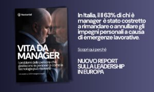 Report Factorial: vita da manager